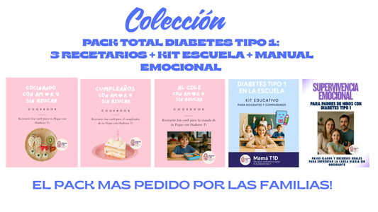 21. Pack Total Diabetes Tipo 1: 3 Recetarios + Kit Escuela + Manual Supervivencia Emocional