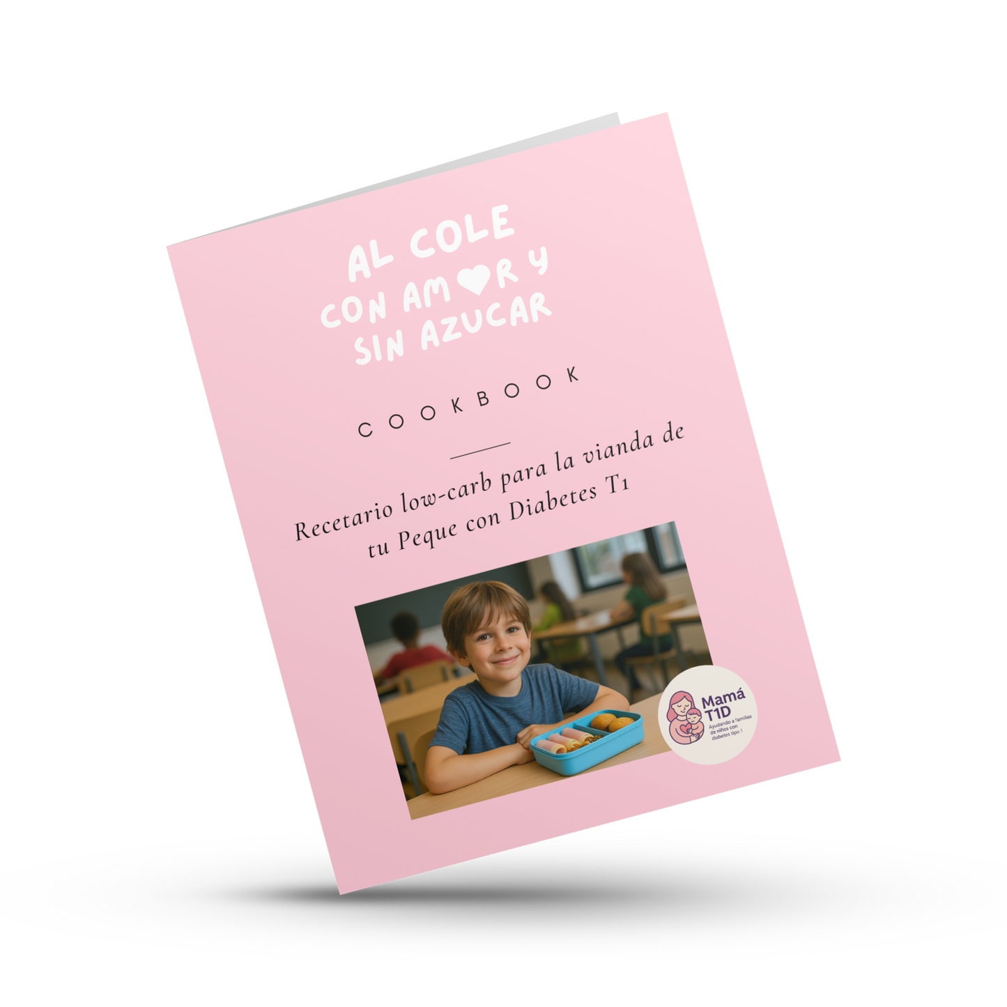 31. Al Cole con Amor y sin Azucar - Viandas saludables para tu peque